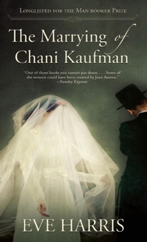 Paperback The Marrying of Chani Kaufman Book