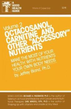Paperback Octacosanol, Carnitine, and Other "Accessory" Nutrients Book