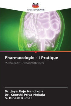 Pharmacologie - I Pratique (French Edition)