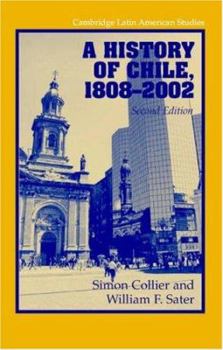 Paperback A History of Chile, 1808 2002 Book