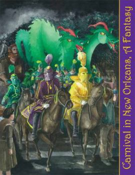 Hardcover Carnival in New Orleans, A Fantasy Book