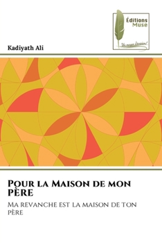 Paperback Pour la Maison de mon PÈRE [French] Book