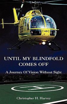 Paperback Until My Blindfold Comes Off Book