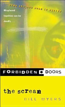 The Scream - Book #9 of the Forbidden Doors