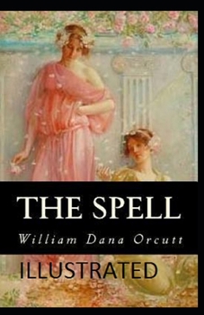 Paperback The Spell Illustrated Book