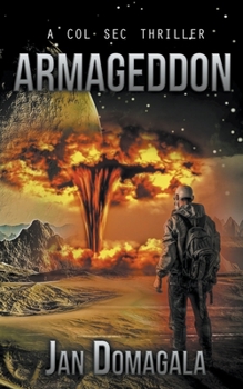 Armageddon - Book #9 of the Col Sec