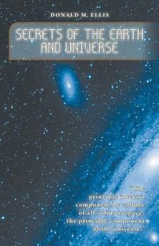 Paperback Secrets of the Earth and Universe Book