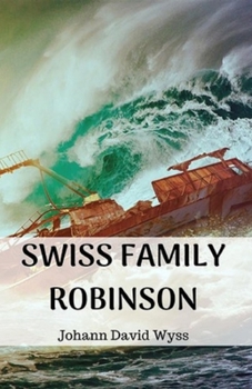 Paperback The swiss family robinson Book