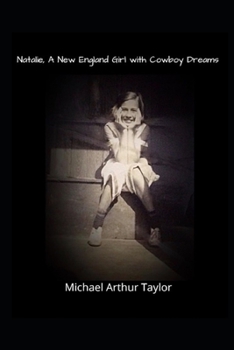 Paperback Natalie, A New England Girl with Cowboy Dreams Book