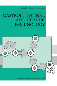 Paperback Gastrointestinal and Hepatic Immunology Book