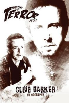 Paperback Masters of Terror: Clive Barker's Filmography (2017) Book
