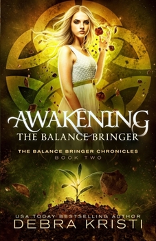 Paperback Awakening: The Balance Bringer Book