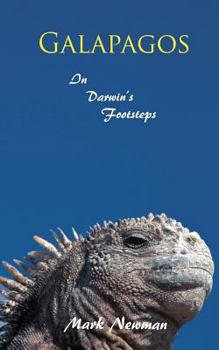 Paperback Galapagos: In Darwin's Footsteps Book