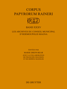 Hardcover Les Archives Du Conseil Municipal d'Hermoupolis Magna [French] Book