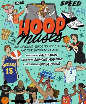 Hardcover Hoop Muses: An Insider's Guide to Pop Culture and the (Women's) Game Book