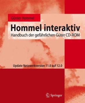 CD-ROM Hommel Interaktiv CD-ROM. Update Netzwerkversion 11.0 Auf 12.0: Handbuch Der Gefahrlichen Guter CD-ROM. Update Netzwerkversion 11.0 Auf 12.0 [German] Book