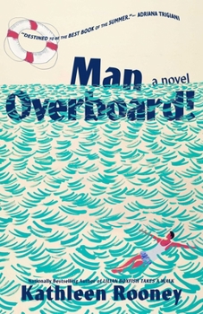 Man Overboard!: A Novel