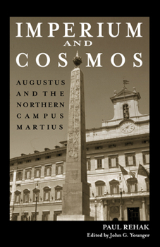 Paperback Imperium and Cosmos: Augustus and the Northern Campus Martius Book