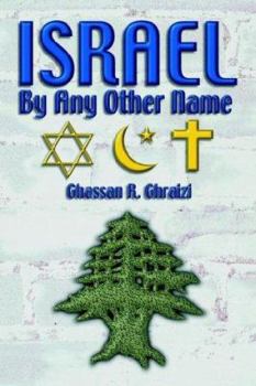 Paperback Israel, by Any Other Name Book
