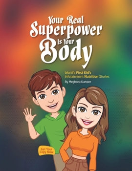 Paperback Your Real Superpower is your Body Book