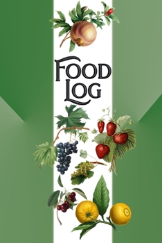 Paperback Food Log: 6 Months Daily Food Log Diary Book