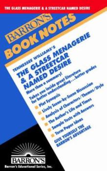 The Glass Menagerie & a Streetcar Named Desire