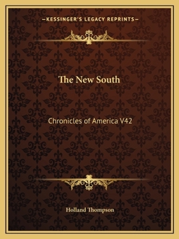 Paperback The New South: Chronicles of America V42 Book