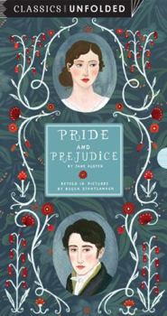Pride and Prejudice: Classics Unfolded - Book  of the Classics Unfolded
