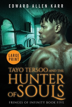 Paperback Tayo Tersoo And The Hunter Of Souls [Large Print] Book