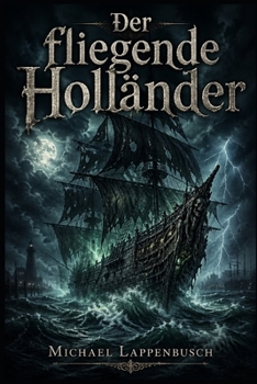 Der fliegende Holländer (German Edition)