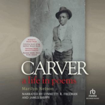 Audio CD Carver: A Life in Poems Library Edition Book
