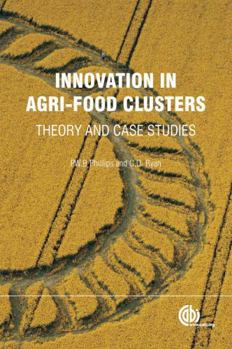 Hardcover Innovation in Agri-Food Clusters: Theory and Case Studies Book