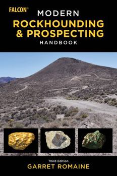 Paperback Modern Rockhounding and Prospecting Handbook Book