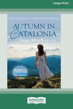 Paperback Autumn in Catalonia (16pt Large Print Edition) Book