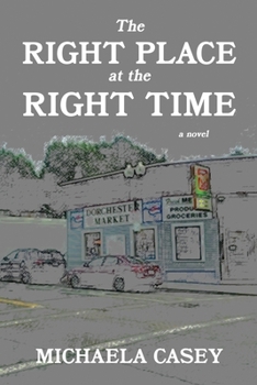 Paperback The Right Place at the Right Time Book