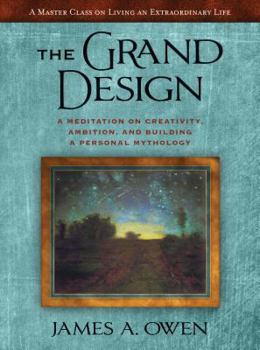 Hardcover The Grand Design: A Meditation on Creativity, Ambition, and Building a Personal Mythology Book