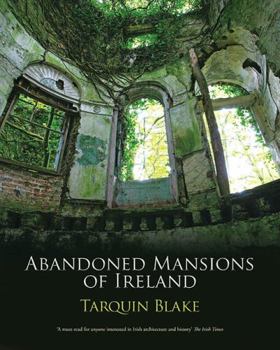 Hardcover Abandoned Mansions of Ireland Book