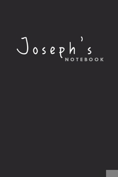 Paperback Joseph's notebook: Awesome notebook for men named Joseph Book