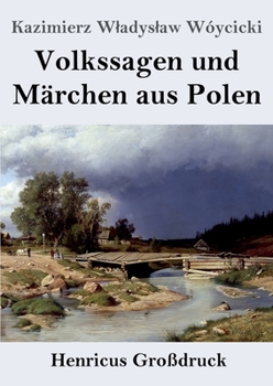 Paperback Volkssagen und Märchen aus Polen (Großdruck) [German] Book