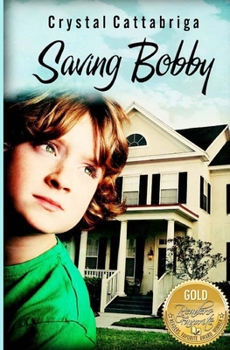 Paperback Saving Bobby Book