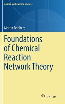 Hardcover Foundations of Chemical Reaction Network Theory Book