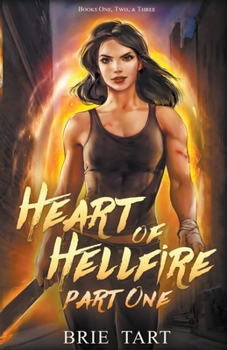 Paperback Heart of Hellfire Part One Book