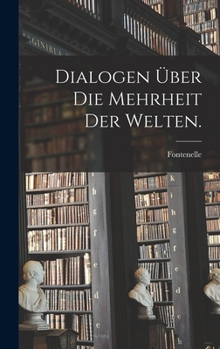 Hardcover Dialogen über die Mehrheit der Welten. [German] Book