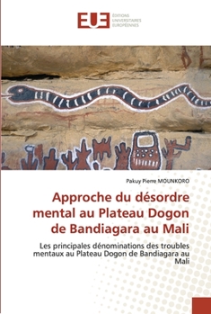 Paperback Approche du désordre mental au Plateau Dogon de Bandiagara au Mali [French] Book