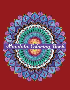 Paperback Mandala Coloring Book: Easy Mandala Coloring Books For Adult, Book