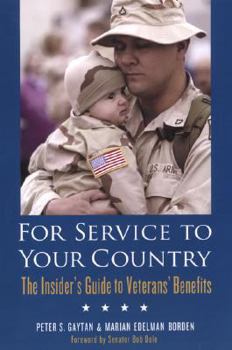 Paperback For Service to Your Country: The Insider's Guide to Veterans' Benefits Book