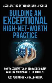 Hardcover Building an Exceptional High-Net-Worth Practice Book