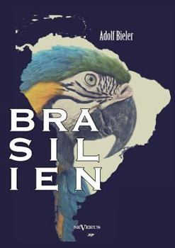 Paperback Brasilien: Auslandswegweiser von 1920. Mit Übersichtskarte [German] Book