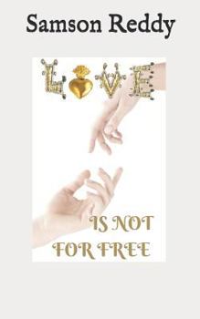 Paperback Love Is Not for Free Book