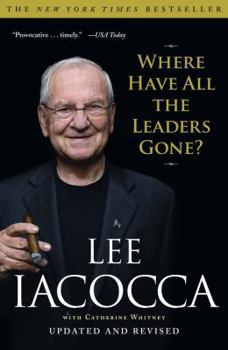 Paperback Where Have All the Leaders Gone? Book